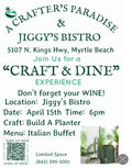 Craft & Dine (Build A Planter)